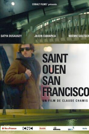 From Saint-Ouen to San Francisco (2009)